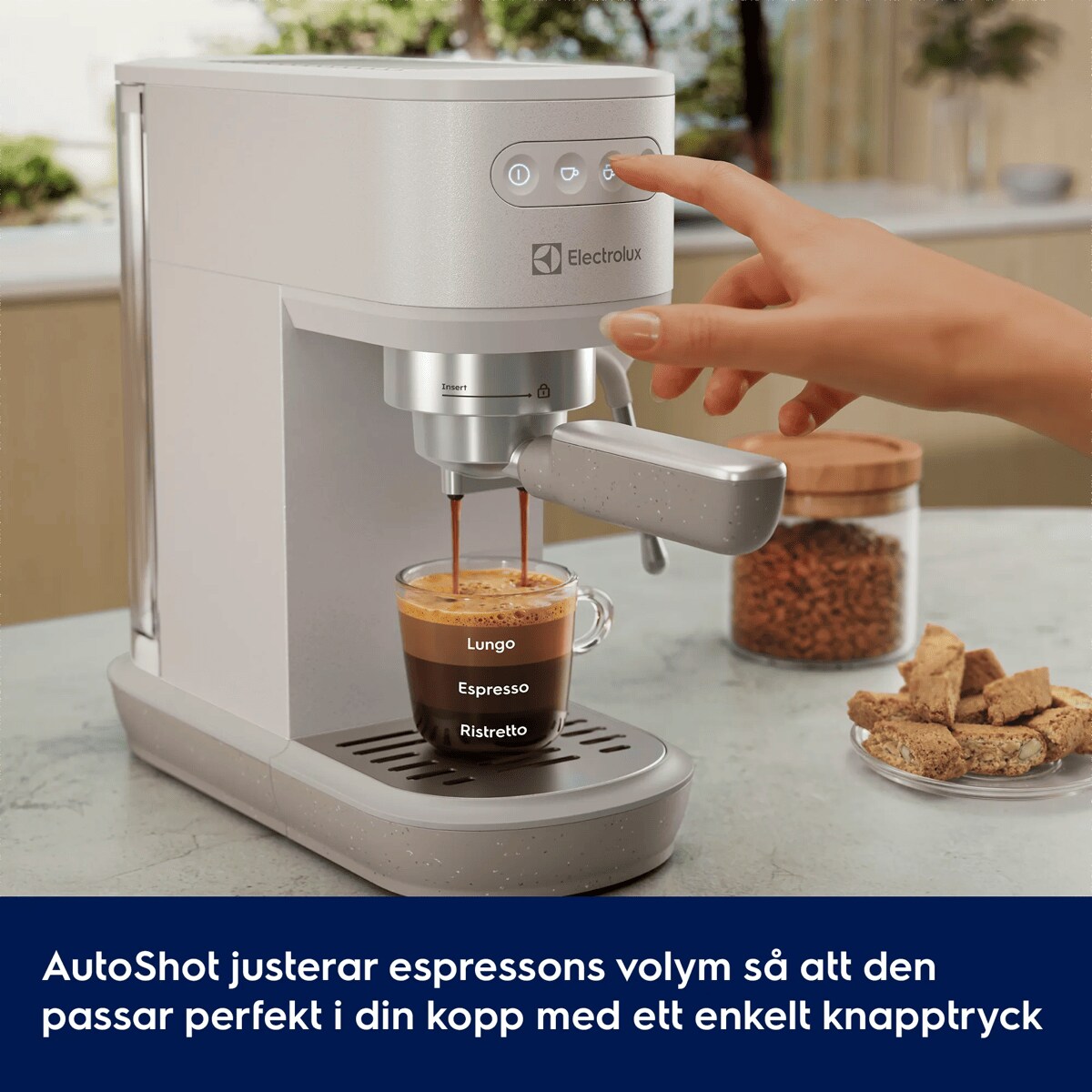 AutoShot justerar espressons volym så att den passar perfekt i din kopp med ett enkelt knapptryck      Lungo Espresso Ristretto
