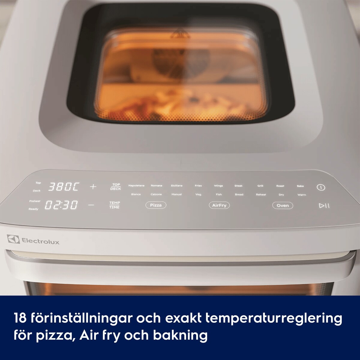 18 förinställningar och exakt temperaturreglering för pizza, Air fry och bakning