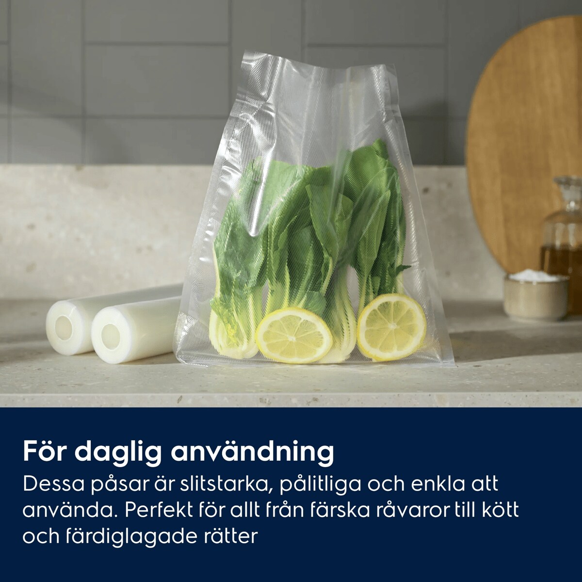 För daglig användning Dessa påsar är slitstarka, pålitliga och enkla att använda. Perfekt för allt från färska råvaror till kött och färdiglagade rätter