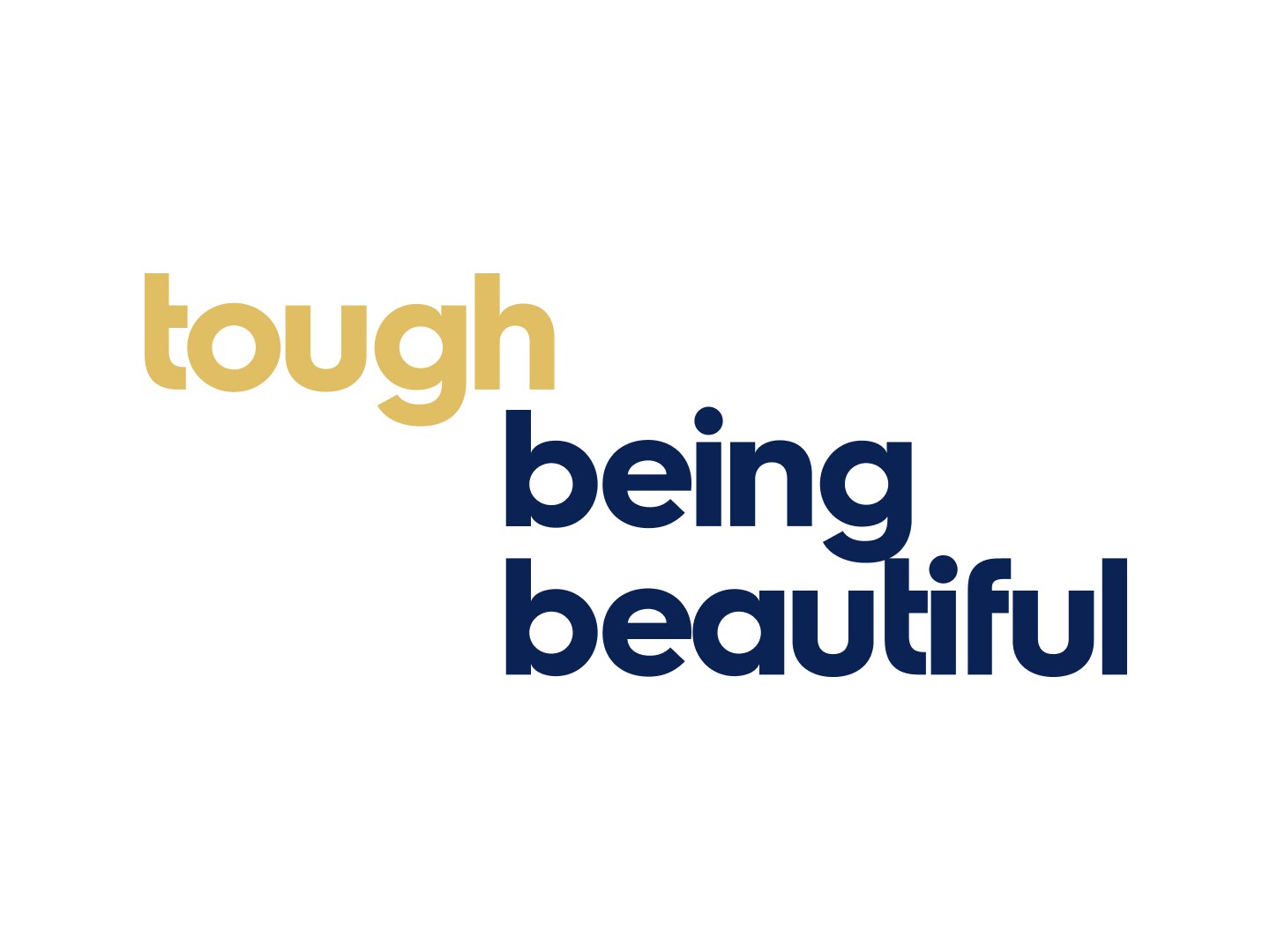 Tough being beautiful text